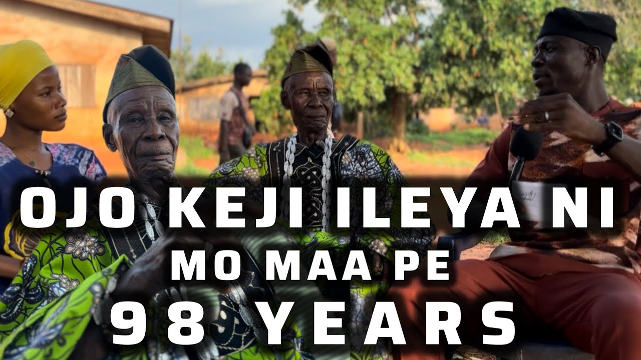 BABA SAWONJO FUNWA NI AWON OOGUN TUNTUN, FUN ISAMI AYEYE OJO IBI WON (98 YEARS)
