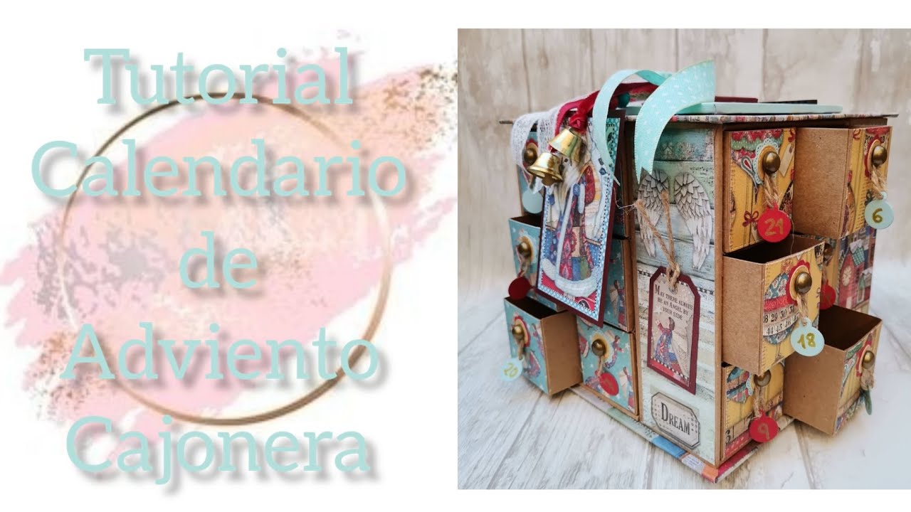 Tutorial Calendario de Adviento Cajonera #christmaspachtwork #Stamperia #Cartonaje