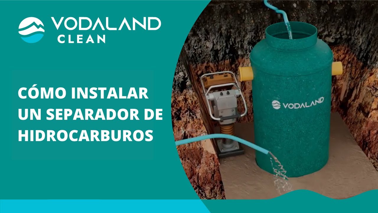 Guía de instalación para los separadores de hidrocarburos