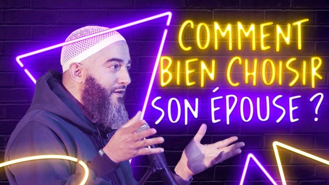 COMMENT BIEN CHOISIR SON ÉPOUSE/ÉPOUX ?