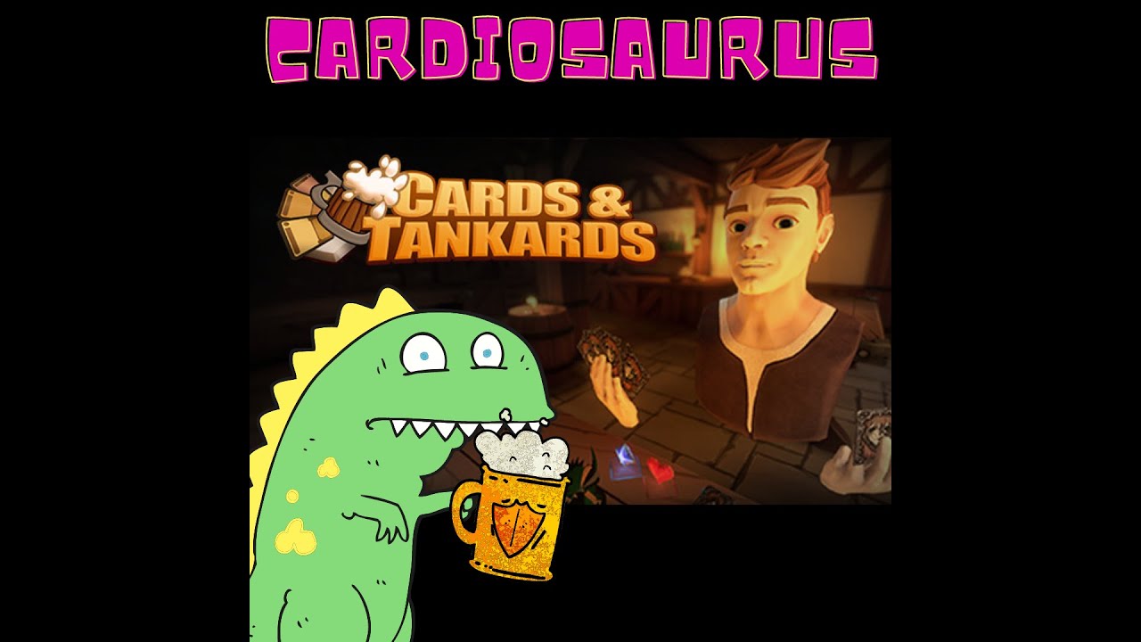Cards and Tankards! A MUST play for all card game and tabletop nerds!