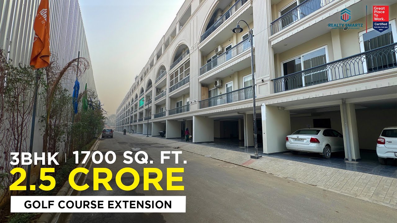 Most Value for Money 3 BHK on Golf Course Extension Road | 1700 Sq Ft @ ₹2.5 Cr | Realty Smartz 042