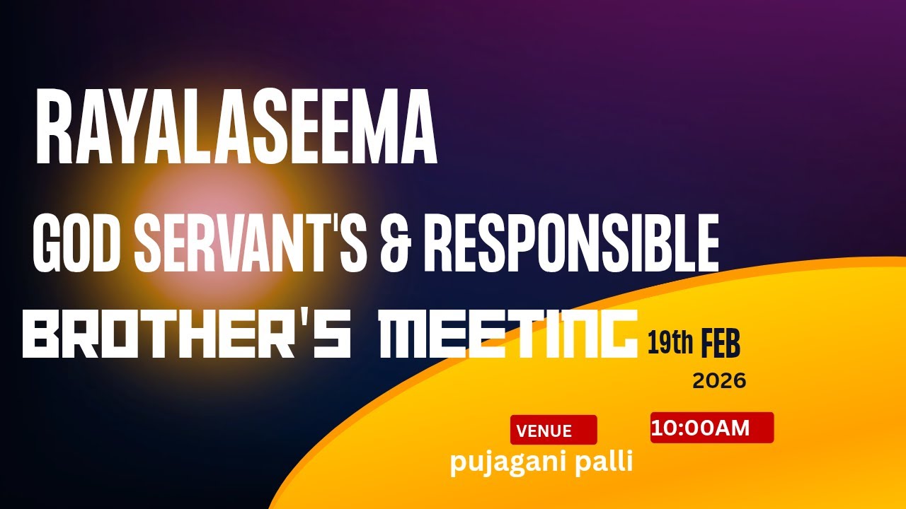 RAYALASEEMA GOD'S SERVANTS  MEETING || New Jerusalem Prayer House Pujaganipalle|| 19-02-2026