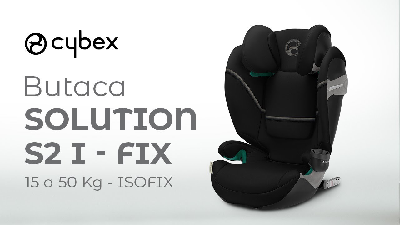 Butaca para auto Cybex Solution S2 i Fix (de 15 a 50 Kg)