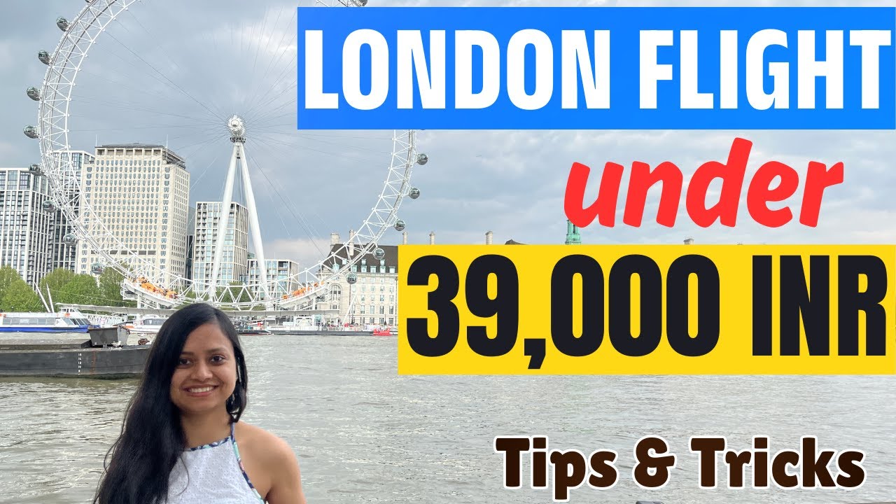 India to London Flights Under 40K in 2026 🔥 Cheapest Booking Tips