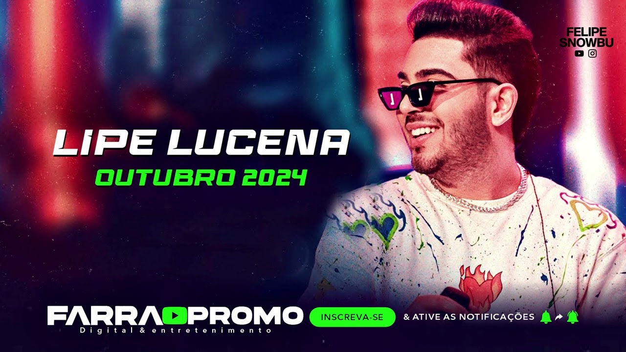 LIPE LUCENA OUTUBRO 2024