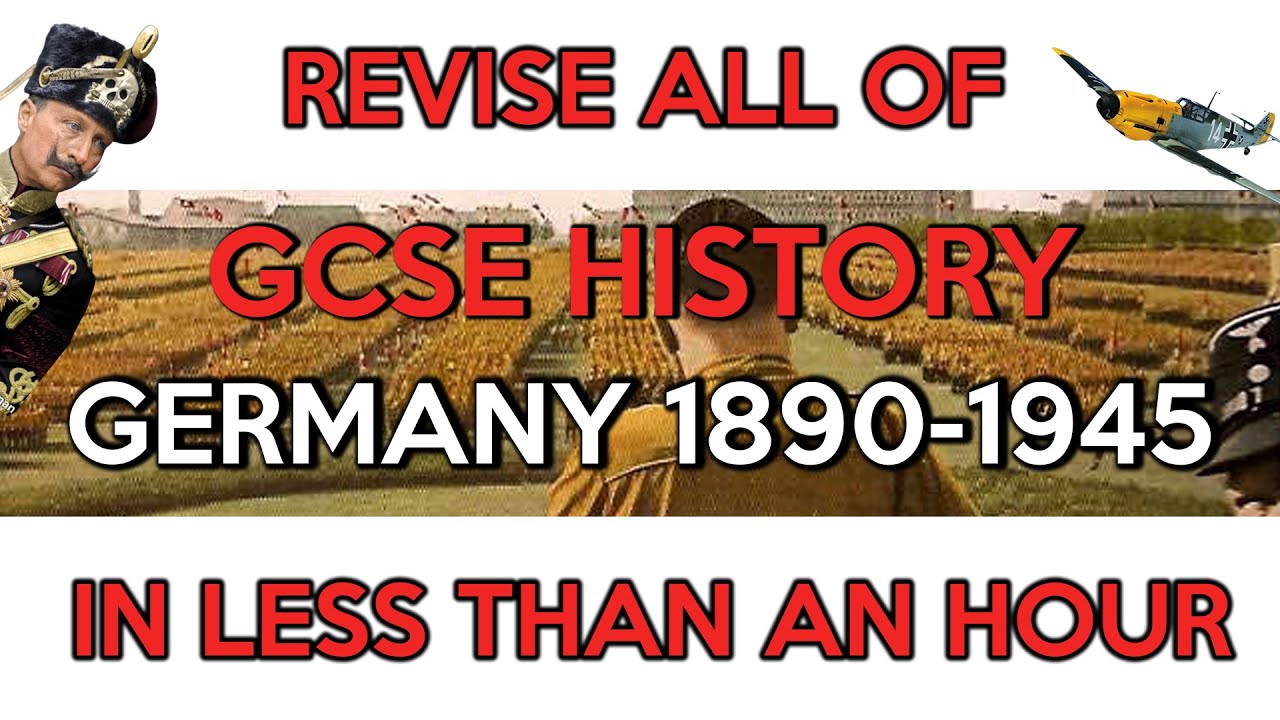 Revise GCSE Germany 1890-1945 in less than an one hour