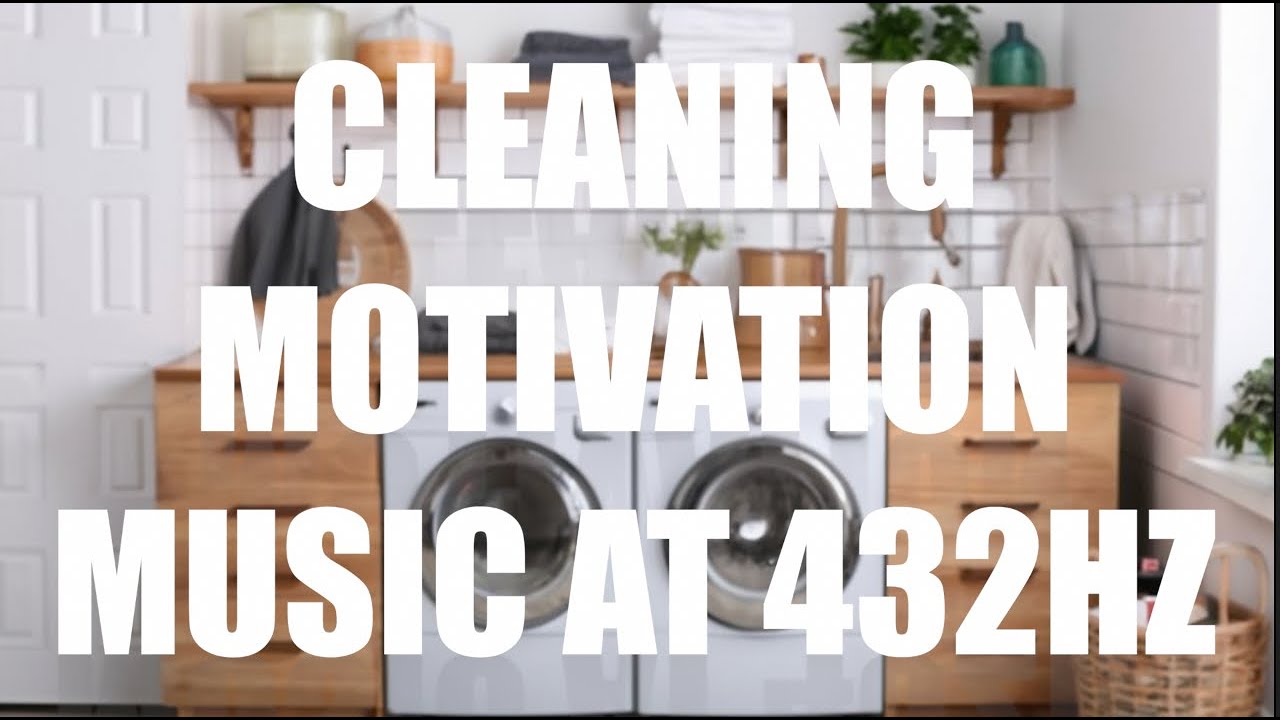 Organize, Clean, Declutter Your Home - Music at 432Hz Frequency and Subliminal Affirmations Cleaning