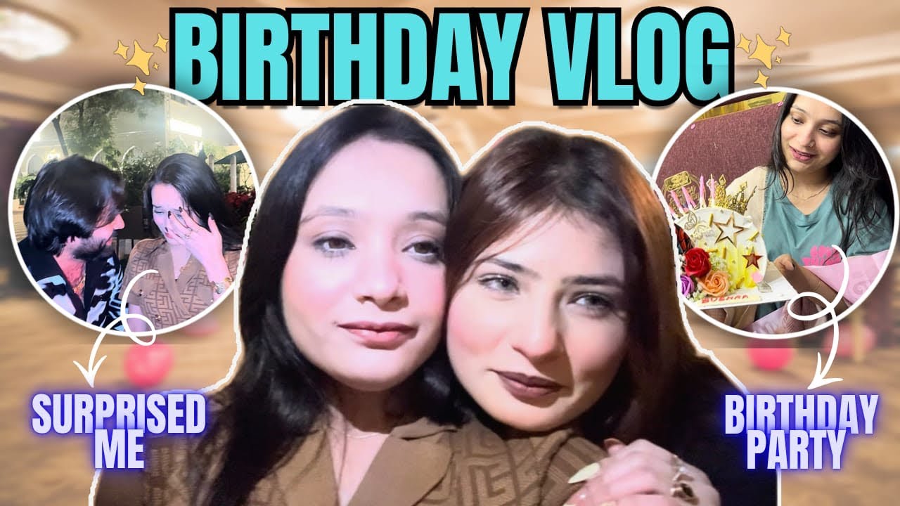 It&rsquo;s MY BIRTHDAY🎂❤️ |BUSHRA SHAIKH |