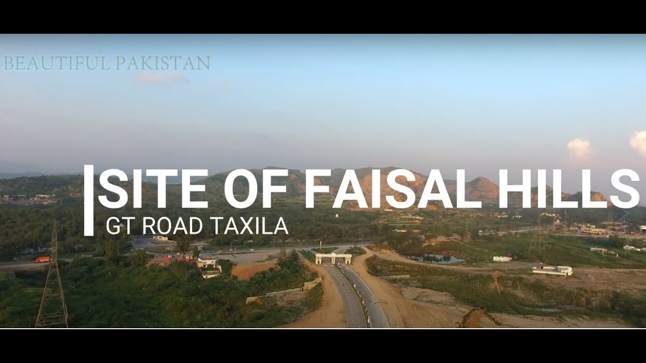Complete site visit of Faisal Hills | Drone Video Of Faisal Hills | Beautiful Pakistan Videos