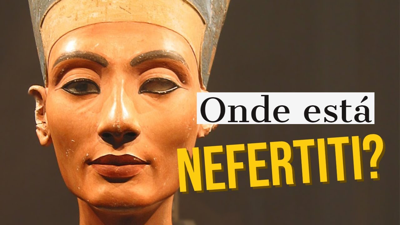 A Rainha Nefertiti Foi Encontrada?