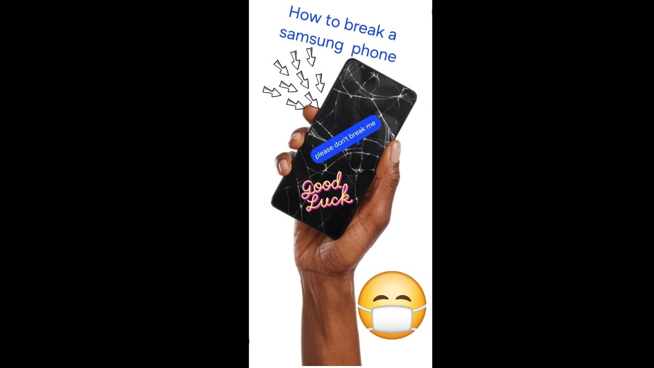 How to destroy a samsung phone 📲 and completely ruined (