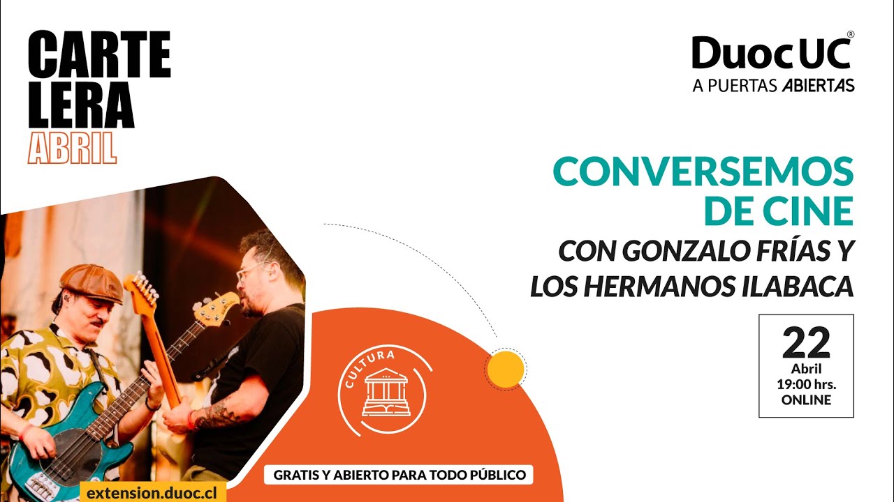 Conversemos de cine con Gonzalo Frías | Invitados: los hermanos Ilabaca