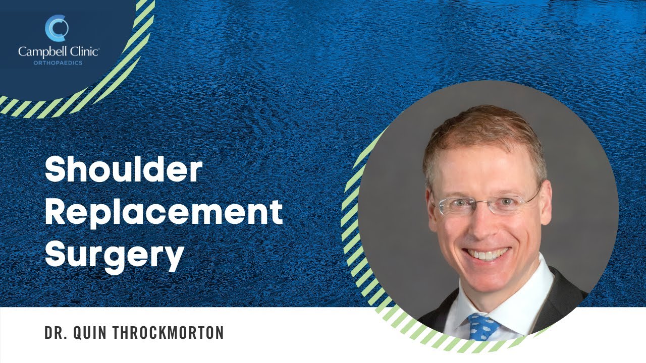 Shoulder Replacement Surgery with Dr. Throckmorton
