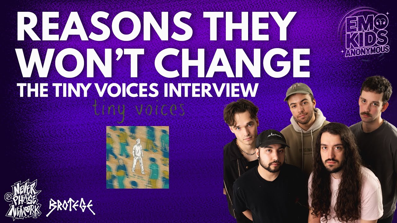 Tiny Voices: DIY Emo, Airplanes 2.0 & The Recording of Reasons I Won't Change | Emo Kids Anonymous