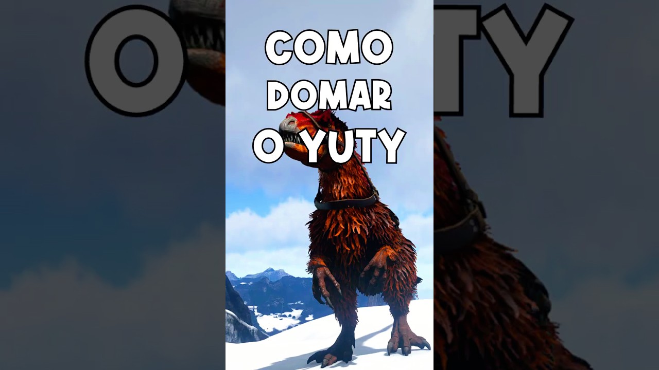 Como domar um YUTIRANO - Ark Survival Evolved