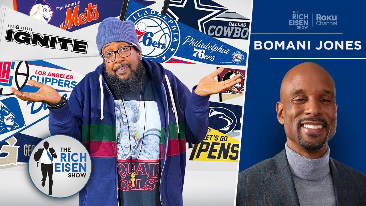 Bomani Jones Grills TJ Jefferson on His Wide-Ranging Sports Fandom | The Rich Eisen Show