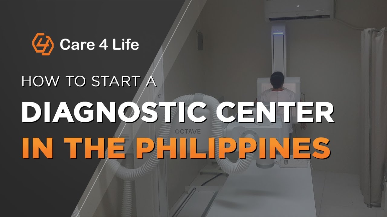 How To Start A Diagnostic Clinic In The Philippines