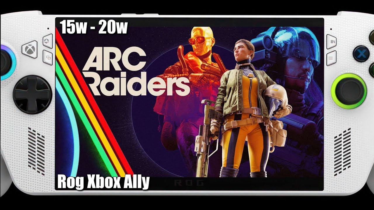 Arc Raiders | Rog Xbox Ally | 15w - 20w Performance Test!