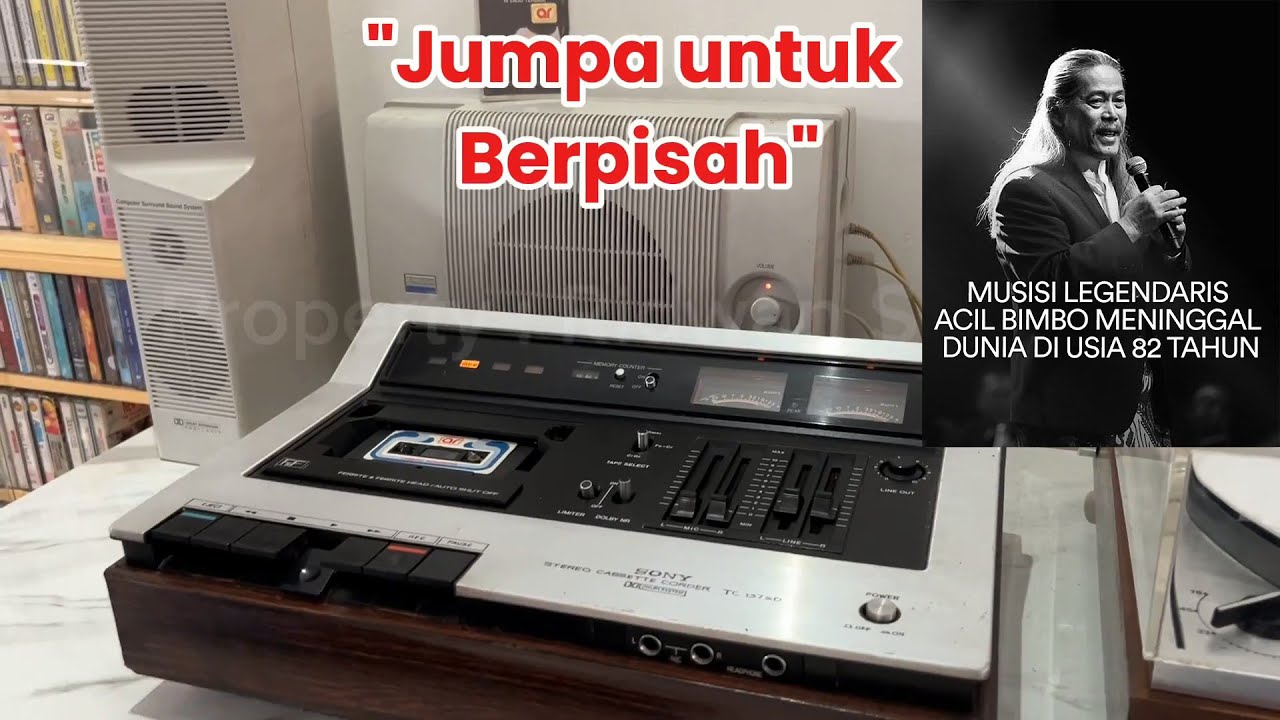 Mengenang Kang Acil Bimbo - Jumpa untuk Berpisah