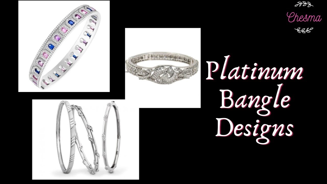 Platinum bangle designs | Platinum jewellery | Chesma