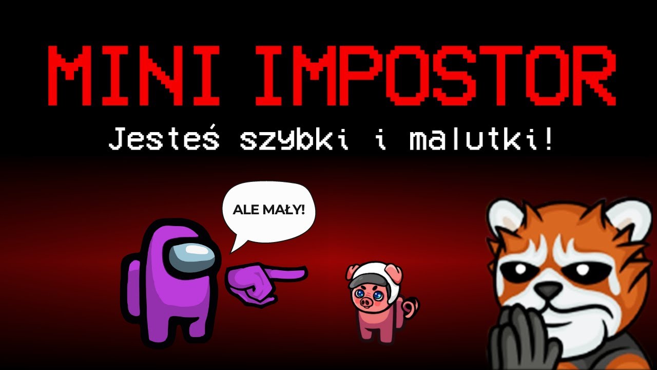 EWRON jako MINI IMPOSTOR w AMONG US!