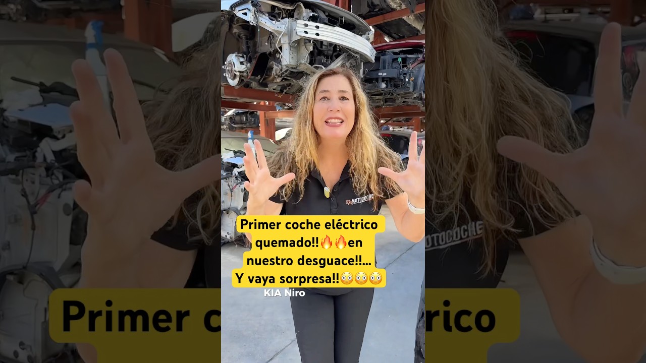 Primer Coche el&eacute;ctrico quemado🔥🔥en nuestro desguace!!y vaya sorpresa!#desguace #kianiro #autoparts