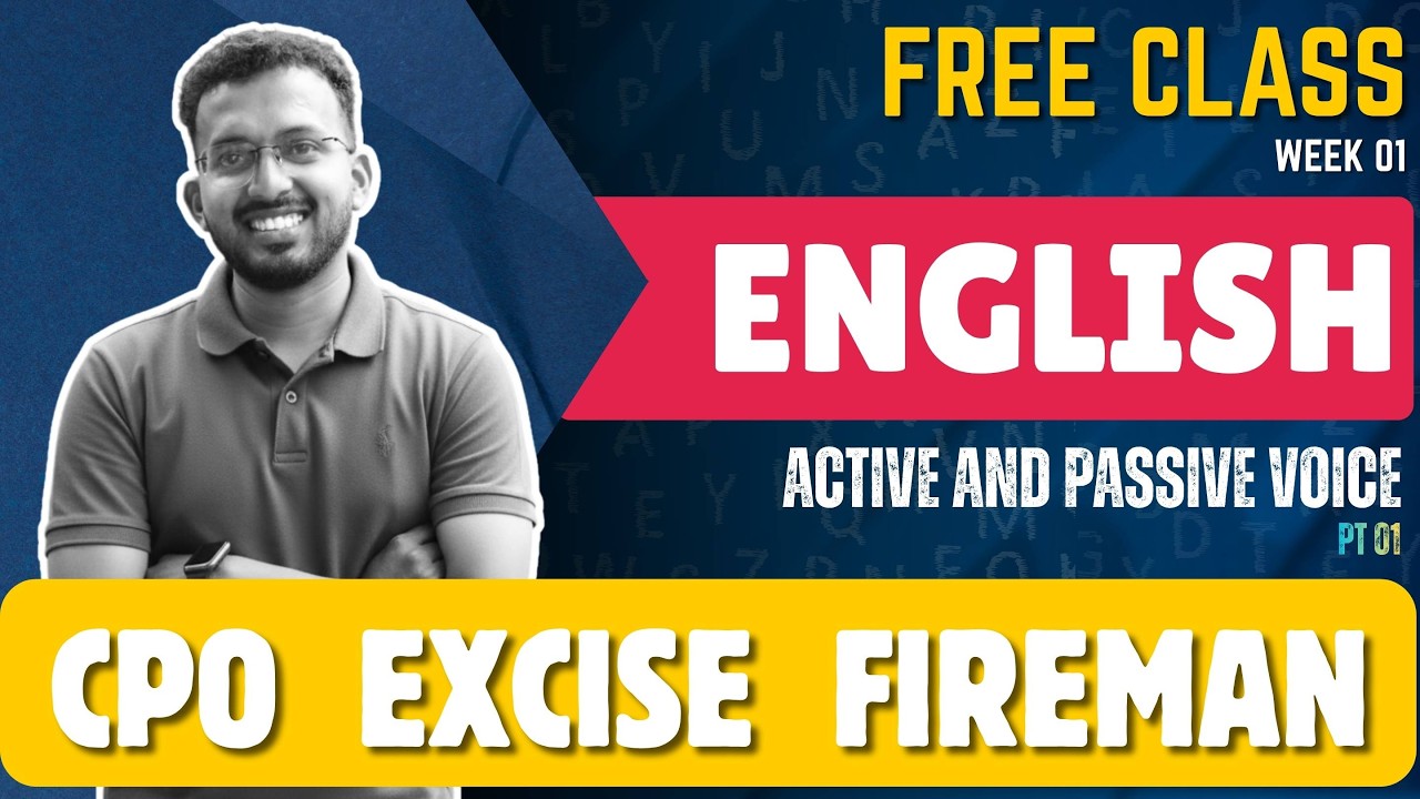ഇംഗ്ലീഷ് വ്യാകരണം: Active & Passive Voice | Kerala PSC Special Free Class for CPO, Excise & Fireman