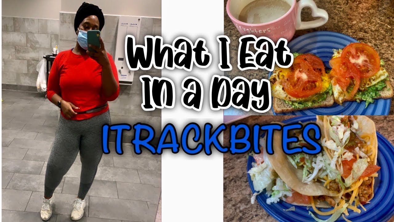 ITRACKBITES What I Eat in a Day | Weekly Weigh In | Carb Conscious