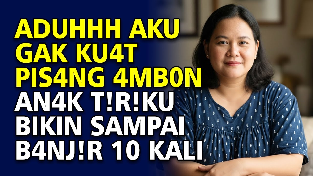 KISAH NYATA 🌺 Kepergok Anak Tiri Saat Aku Berada Di Kamar Sendirian