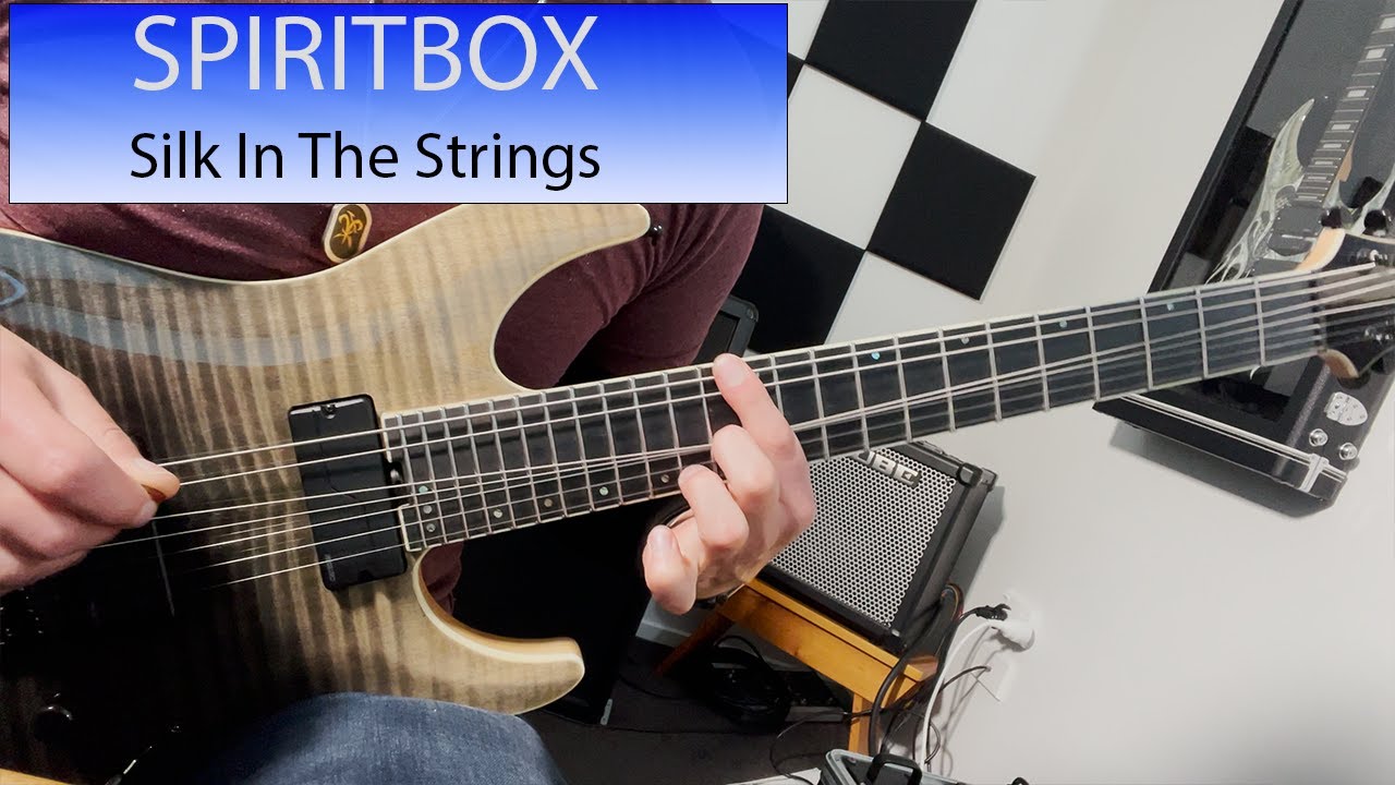 Spiritbox - Silk In The Strings - Guitar Cover