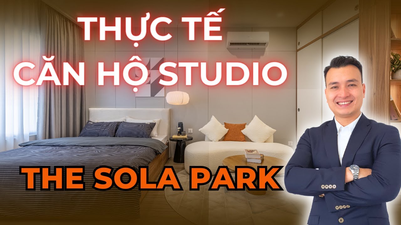 Thực Tế Căn Hộ Studio Phân Khu The Sola Park - Vinhomes Smart City | NHÀ TỐT