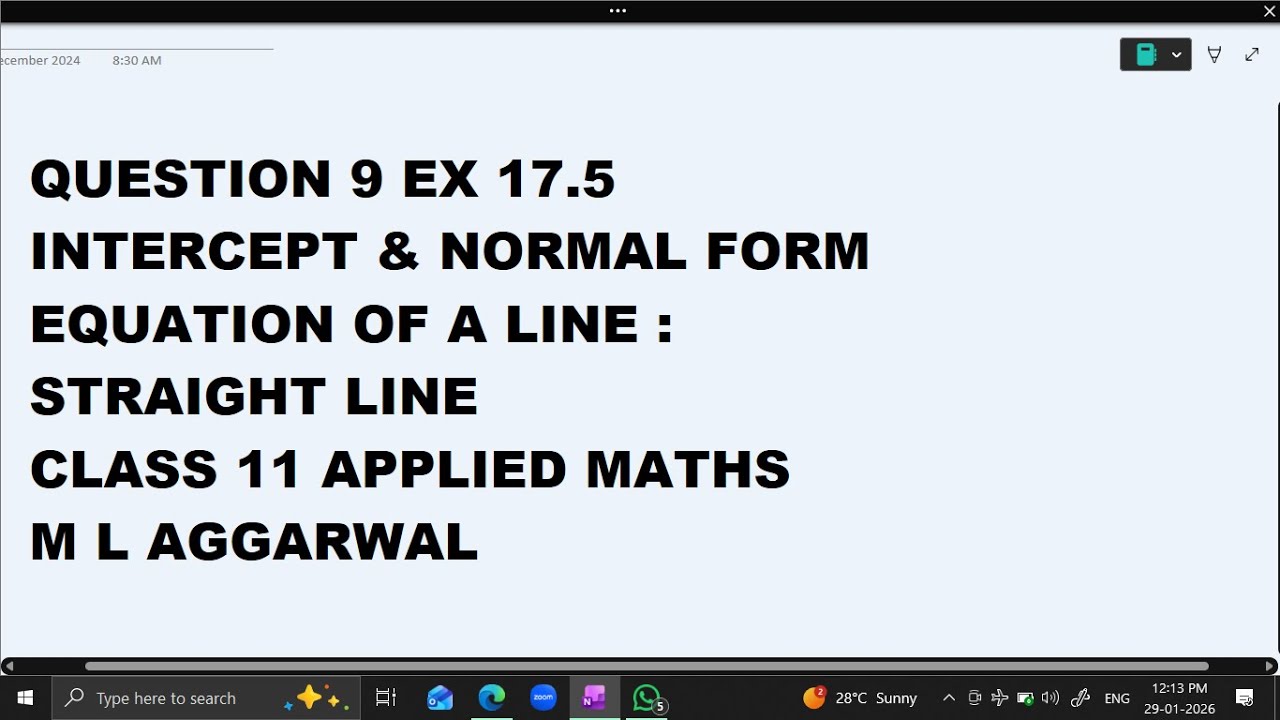 Ques 9 Ex 17.5 Intercept & Normal form :  Straight Line   Class 11 Applied Maths ML Aggarwal