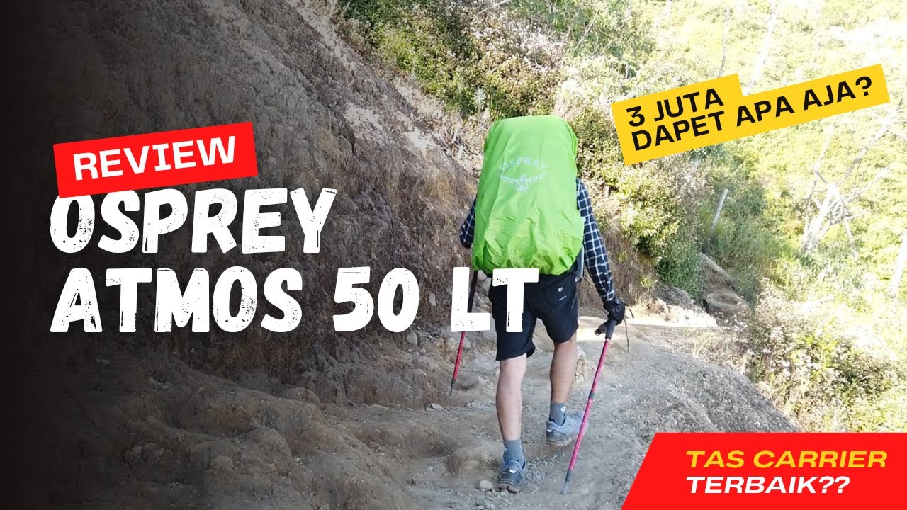 REVIEW CARRIER OSPREY ATMOS 50 LT | 2023 SERIES
