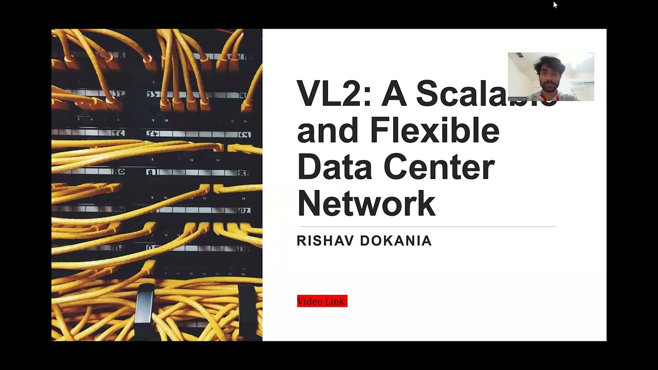VL2: Virtual Layer 2 - A Scalable and Flexible Data Center Network