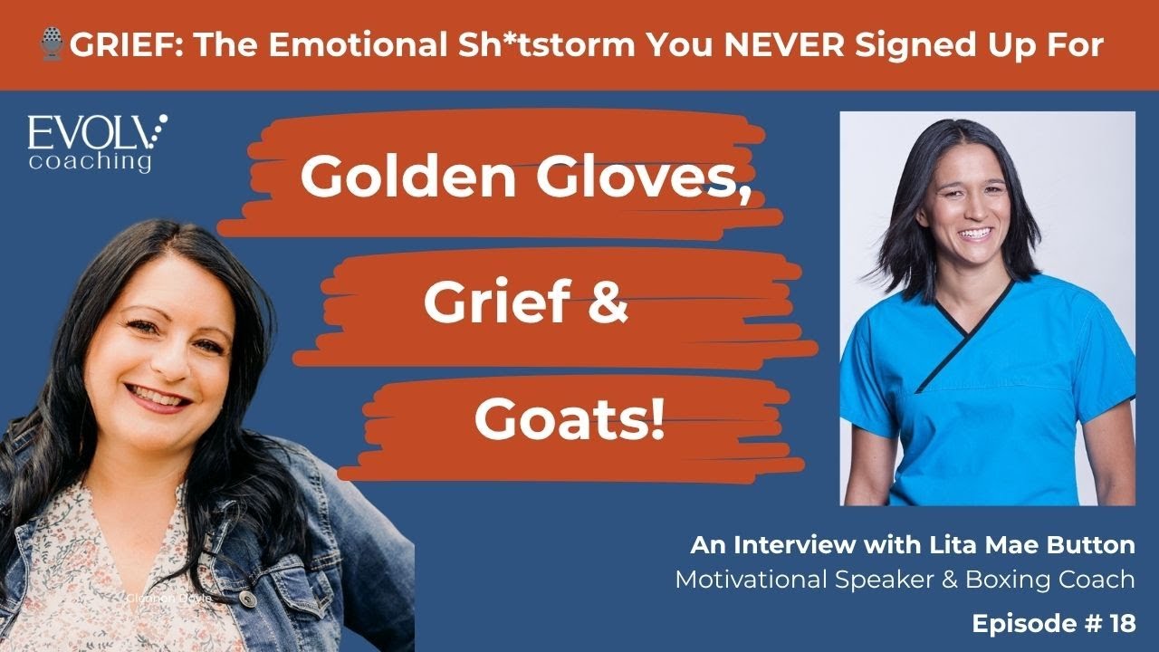 Golden Gloves, Grief & Goats! (Episode 18)