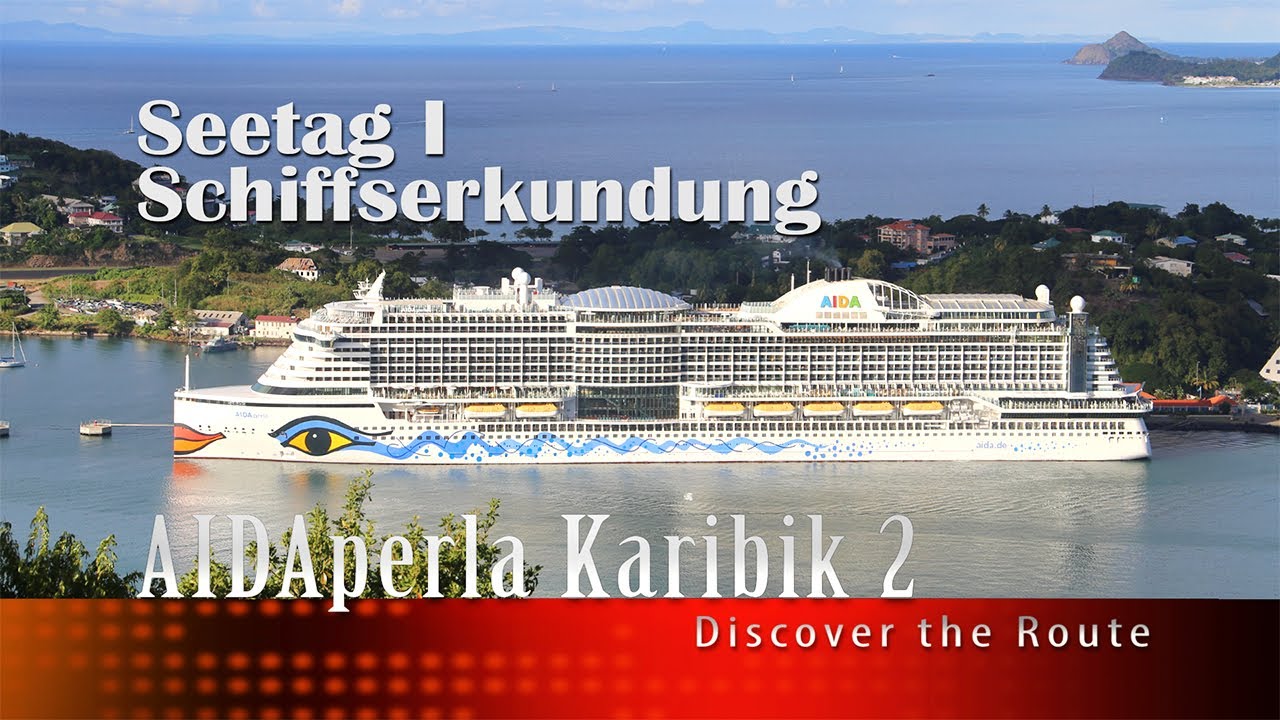 #7 - AIDAperla Seetag 1 - Schiffsrundgang
