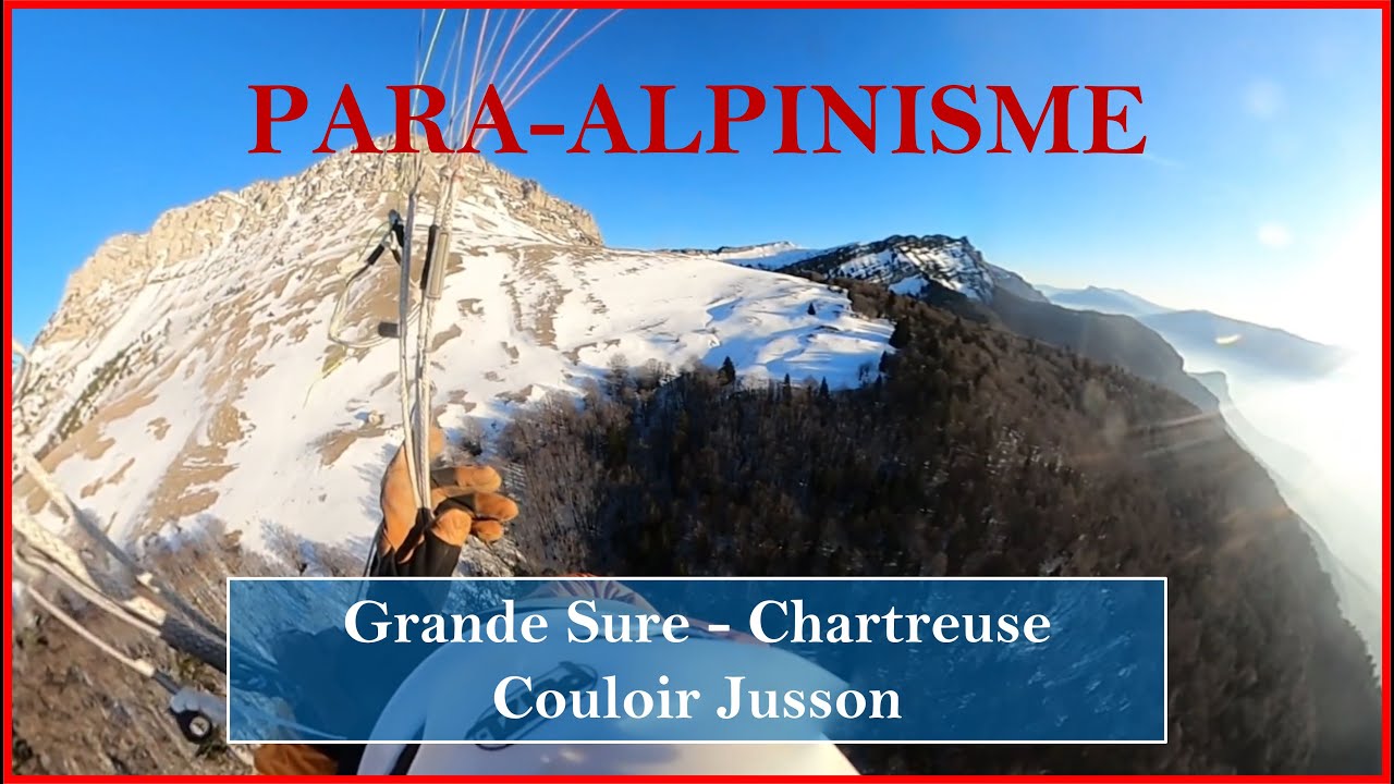 Para-Alpinisme à la Grande Sure - Couloir Jusson