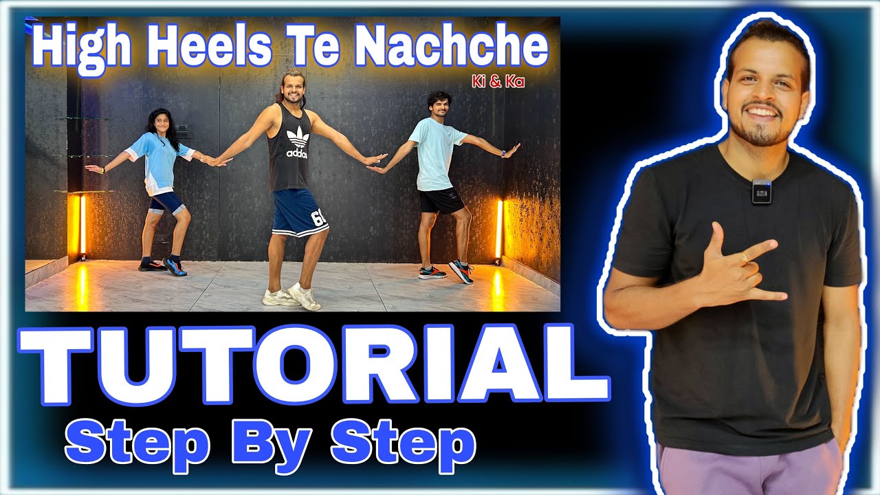 Tutorial | High Heels Te Nachche | Step By Step #ajdancefit #akshayjainchoreography