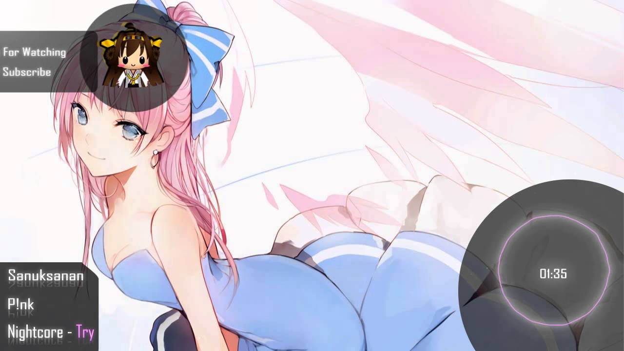 Nightcore - Try