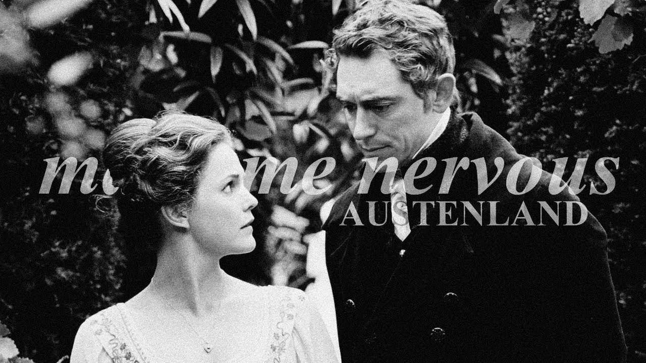 make me nervous│Austenland