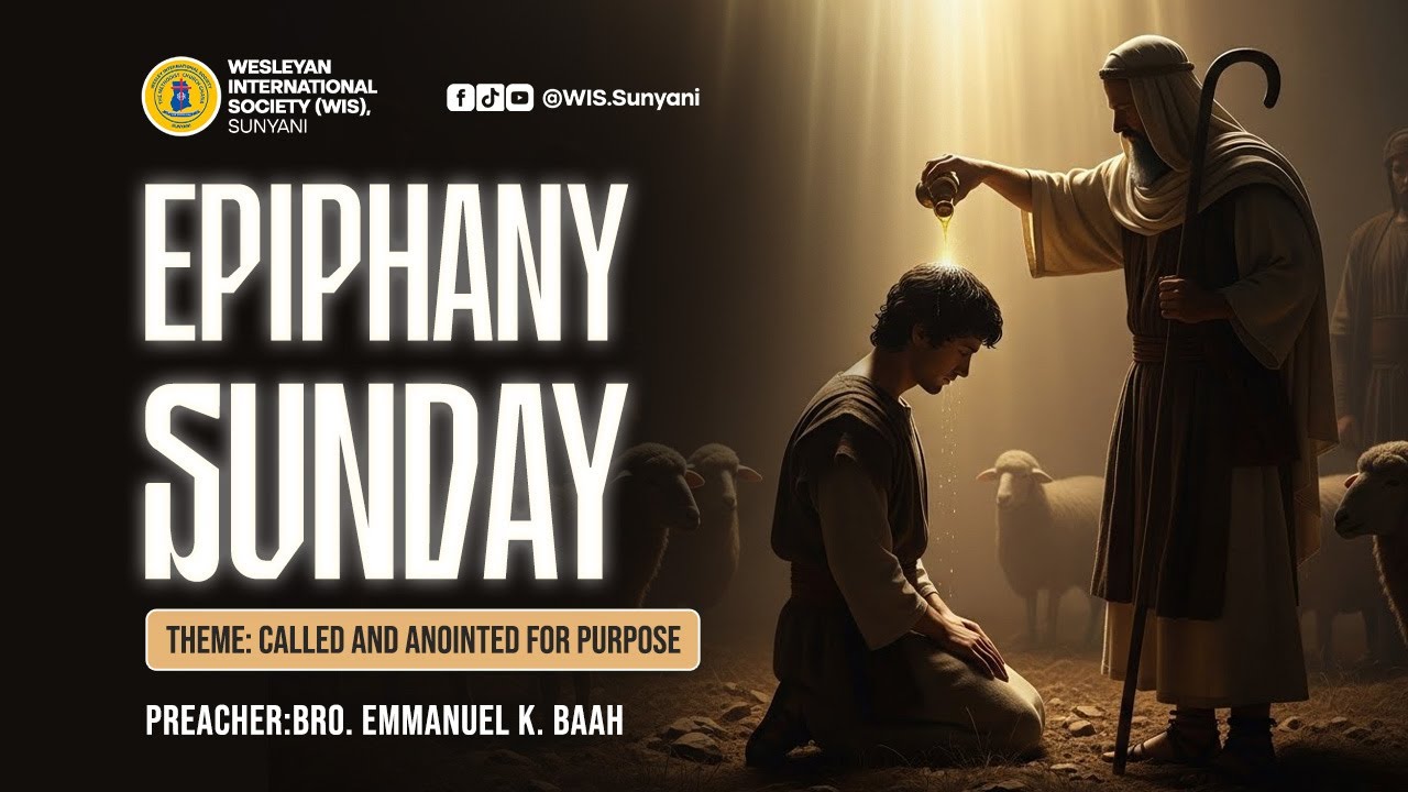 WIS-Sunyani // EPIPHANY SUNDAY //11/01/2026