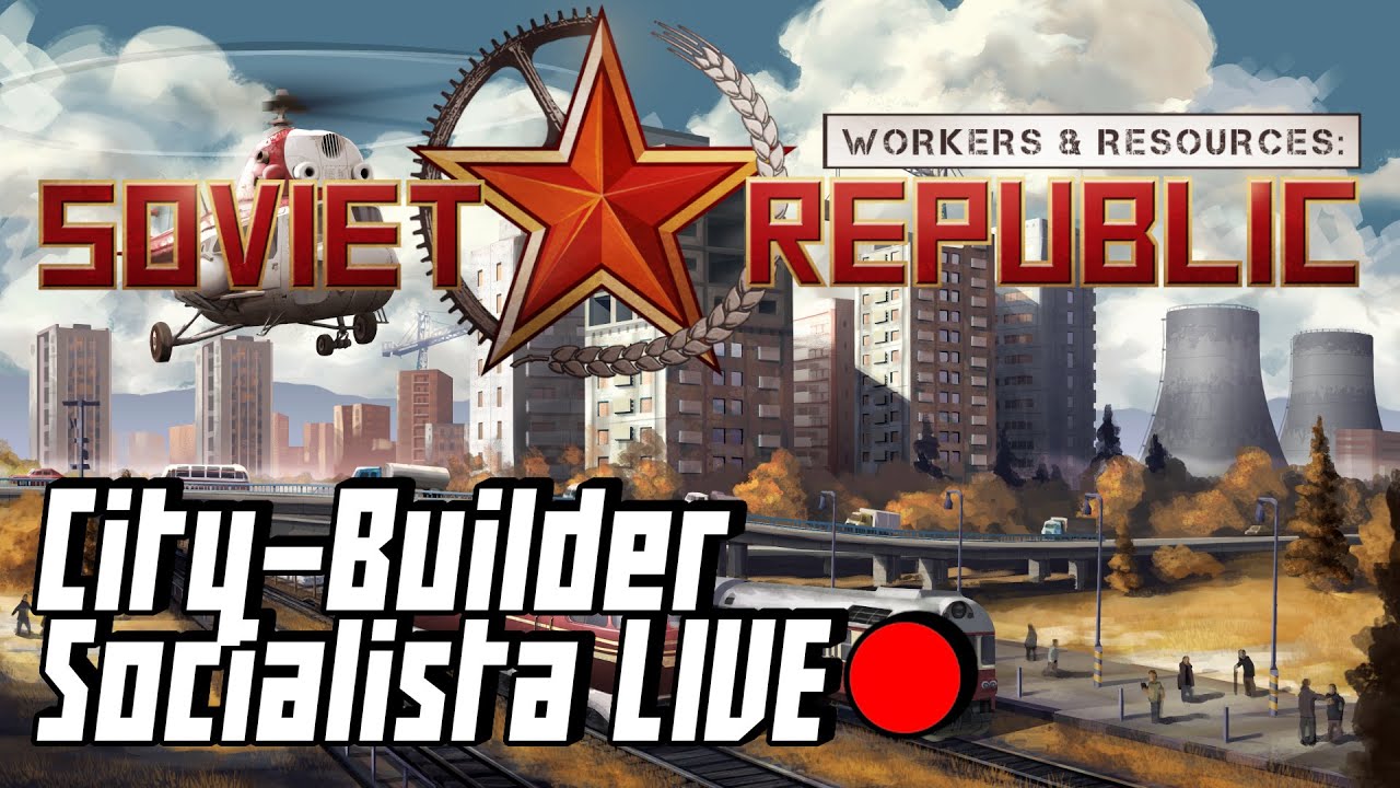 La Repubblica si Espande - Workers & Resources: Soviet Republic Gameplay ITA LIVE