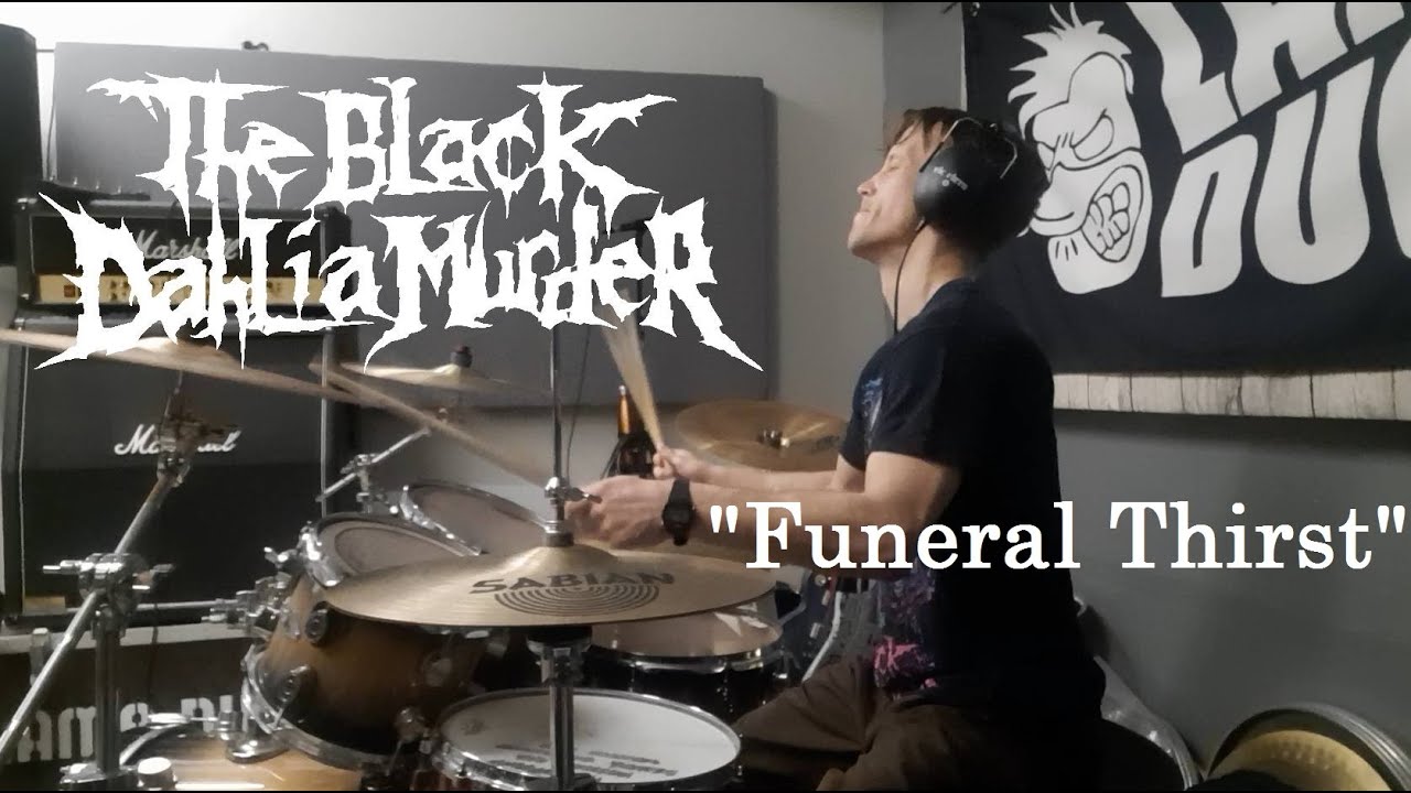 The Black Dahlia Murder - ”Funeral Thirst” (drum cover)