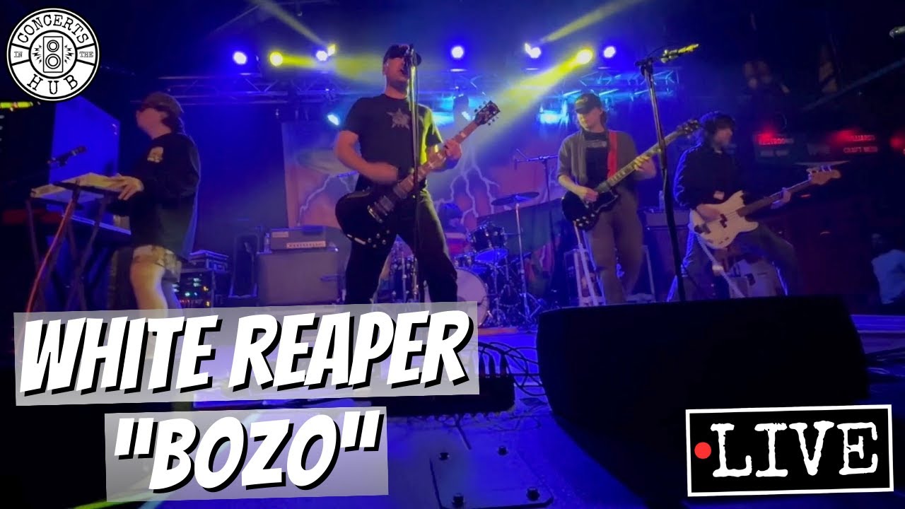 White Reaper "Bozo" LIVE
