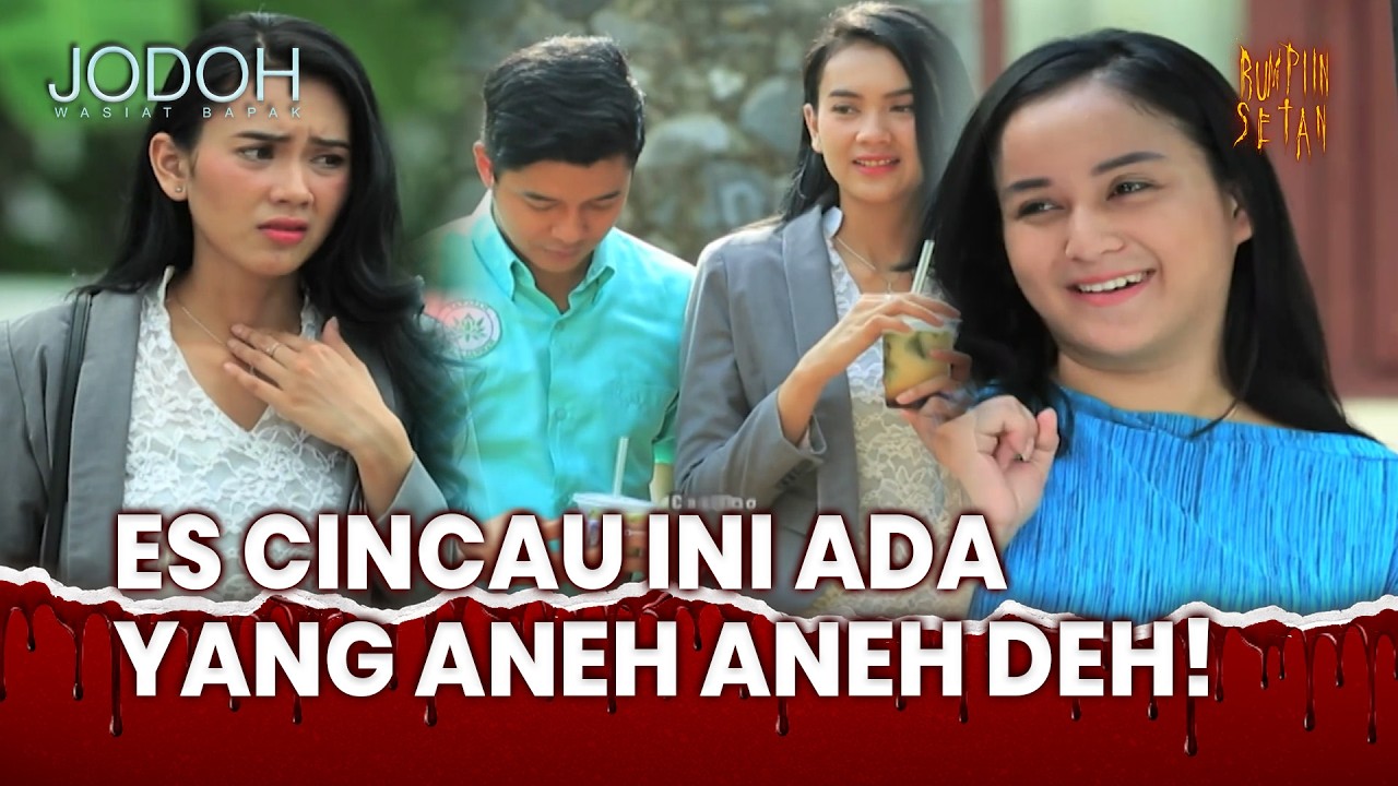 Es Cincau Ini Pasti Enak Banget Deh Mas! | Jodoh Wasiat Bapak Eps 238 (1/3)