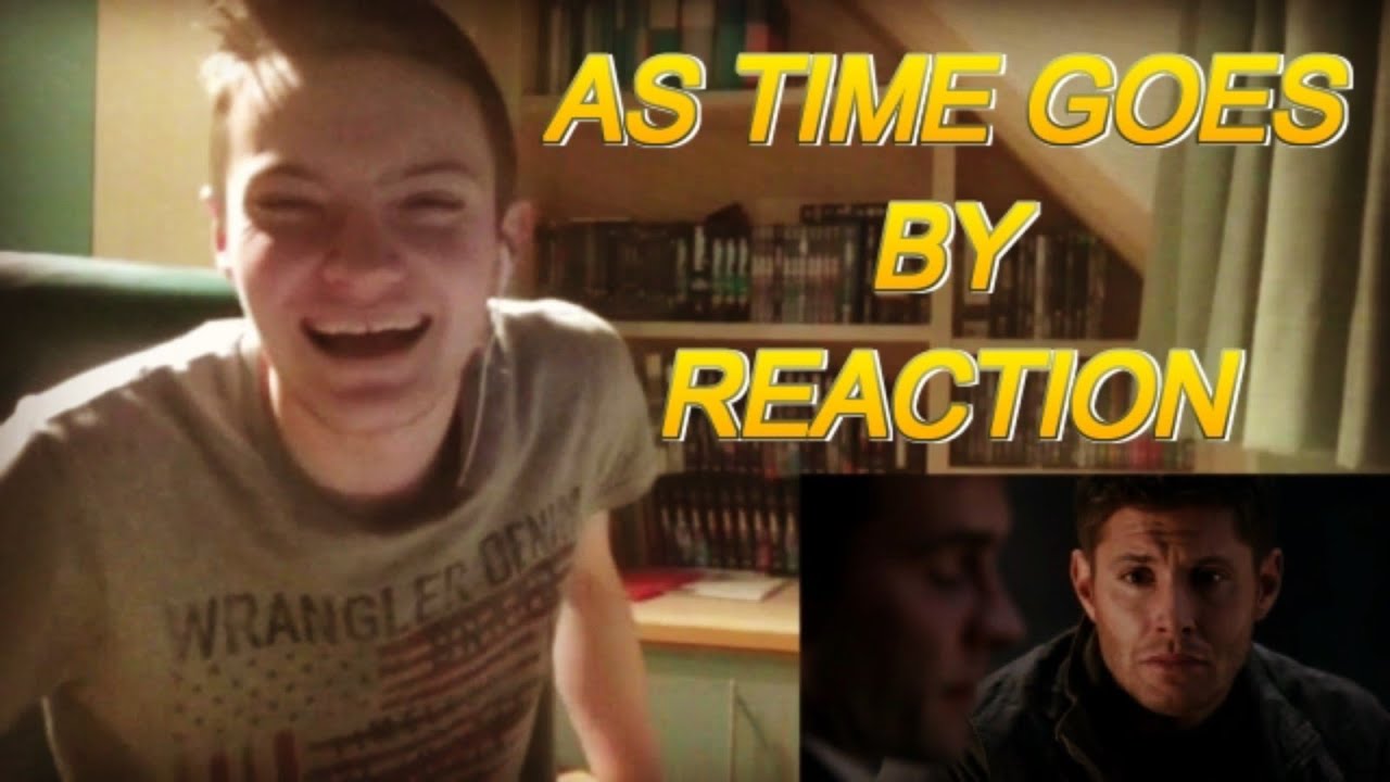 SUPERNATURAL - 8X12 AS TIME GOES BY REACTION