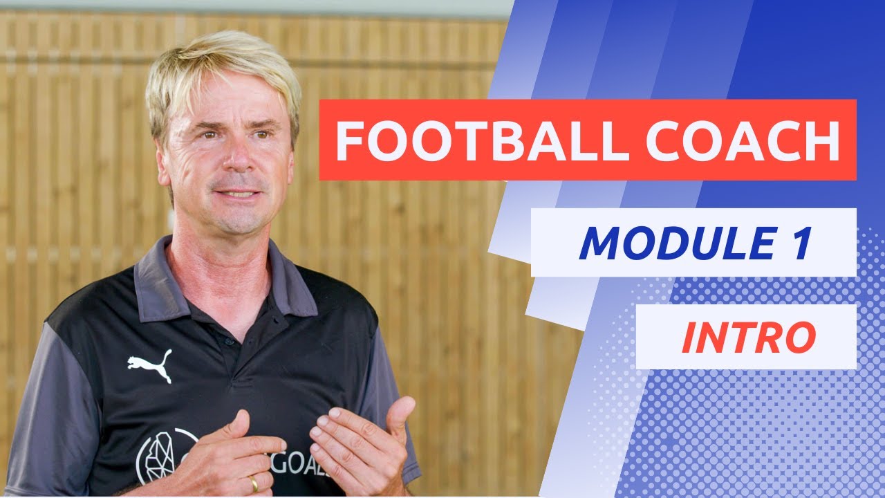 Football Coach Module 1 - Intro (English)