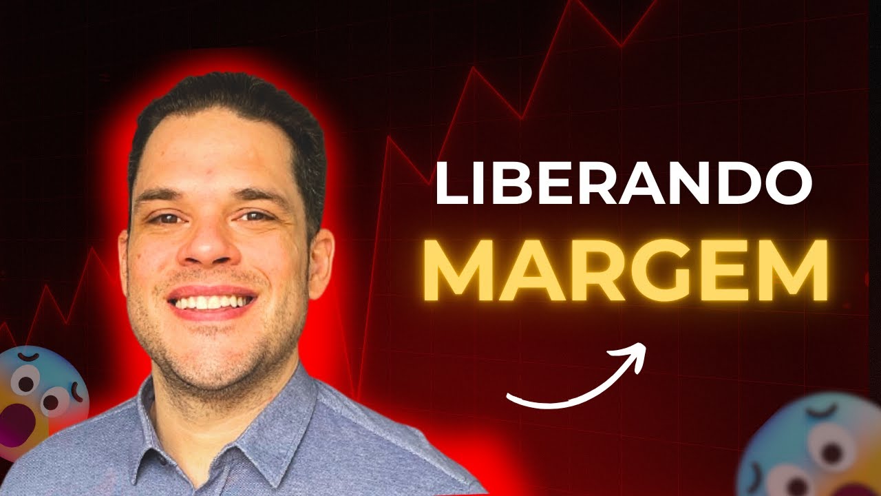MARGEM APERTOU? APRENDA A MANEJAR PRA LIBERAR MAIS CAPITAL