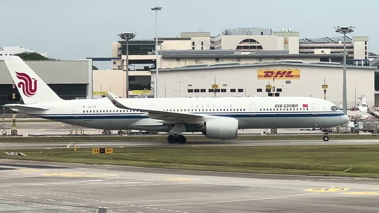 B-327V Air China Airbus A350-941XWB taxiing to T1 D48 (CA825) #airchina #a350xwb 